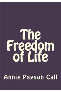 Freedom of Life