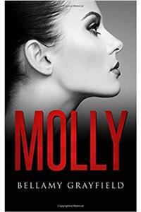 Molly: An Engrossing Psychological Thriller With a Chilling Surprise That You Will Love