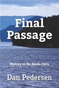 Final Passage