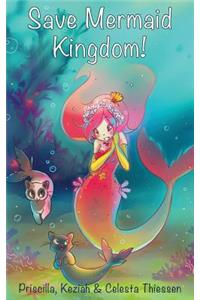 Save Mermaid Kingdom!