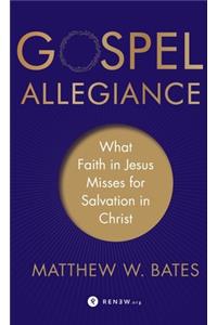 Gospel Allegiance