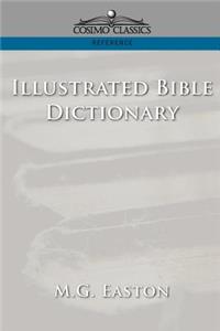 Illustrated Bible Dictionary