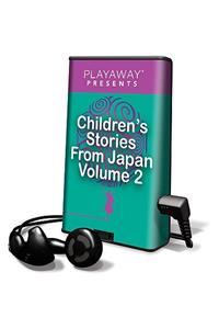 Children's Stories from Japan, Volume 2