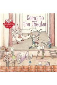 Want to Know: Going To the Theater