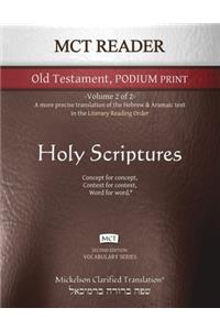 MCT Reader Old Testament Podium Print, Mickelson Clarified