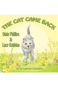 The Cat Came Back