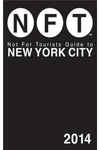 Not for Tourists Guide to New York City