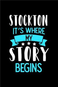 Stockton It's Where My Story Begins