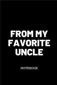 From My Favorite Uncle NOTEBOOK