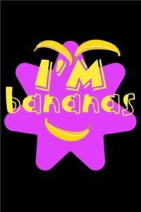 I'm BANANAS