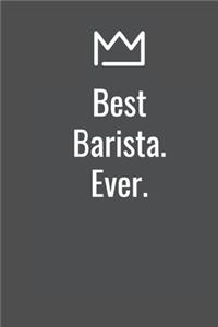 Best Barista. Ever.