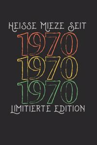 Heisse Mieze Seit 1970 Limitierte Edition: Monatsplaner I Familienplaner I Planer Din A5 120 Seiten I 2020 I Wochenplaner I Checkliste I Notizen I Taschenkalender 2020 I Terminkalender I Term