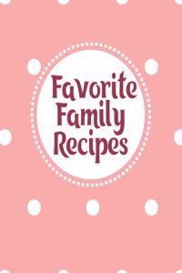 Favorite Family Recipes