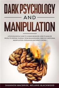 Dark Psychology and Manipulation