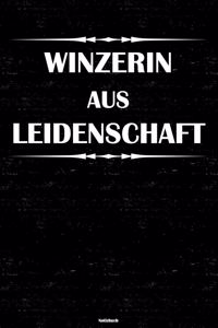Winzerin aus Leidenschaft Notizbuch