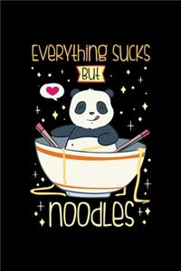 Ramen Noodles Notebook Everything Sucks But Noodles