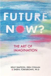 Future Now?