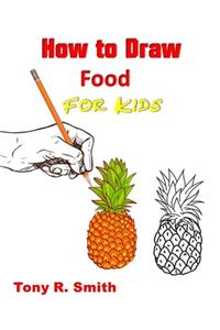 How to Draw Food for Kids