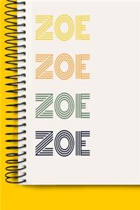 Name ZOE A beautiful personalized