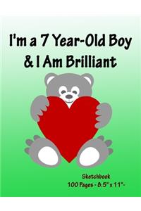 I'm a 7 Year-Old Boy & I Am Brilliant