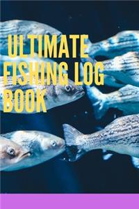 Ultimate Fishing Log Book