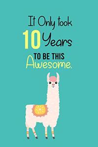 It Only Took 10 Years to be this Awesome