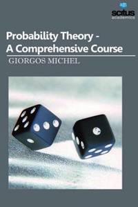 Probability Theory - A Comprehensive Course