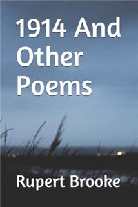 1914 And Other Poems