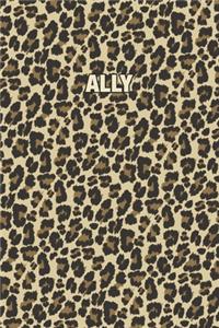 Ally: Personalized Notebook - Leopard Print (Animal Pattern). Blank College Ruled (Lined) Journal for Notes, Journaling, Diary Writing. Wildlife Theme Des