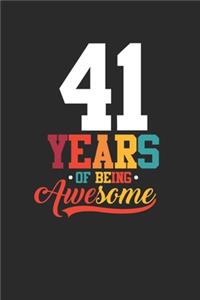 41 Years Of Being Awesome