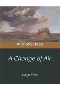 A Change of Air