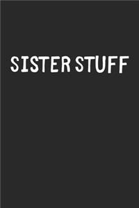 Sister Stuff