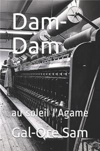 Dam-Dam