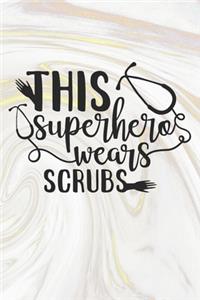 This Superhero Wears Scrubs