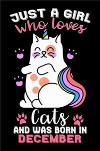 Just A Girl Who Loves Cats And Was Born In December