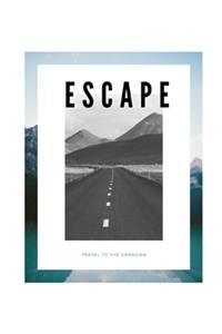 Escape