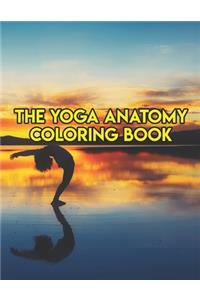 The Yoga Anatomy Coloring Book