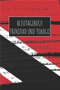 Reisetagebuch Trinidad und Tobago