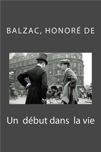 Un début dans la vie