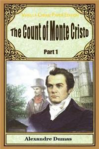 Count of Monte Cristo Part 1