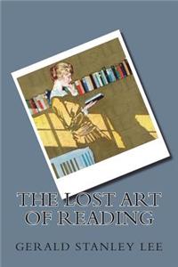 The Lost Art of Reading