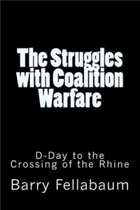 Struggles with Coalition Warfare