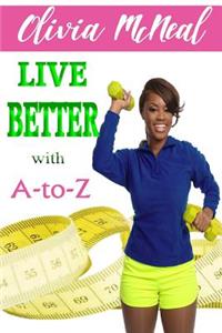 Live Better with A-to-Z