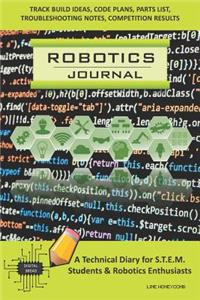 Robotics Journal - A Technical Diary for Stem Students & Robotics Enthusiasts