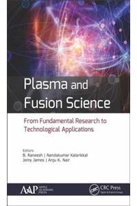 Plasma and Fusion Science