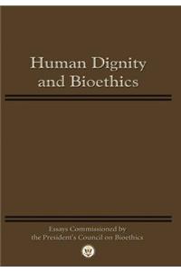 Human Dignity and Bioethics