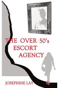 The Over 50's Escort Agency