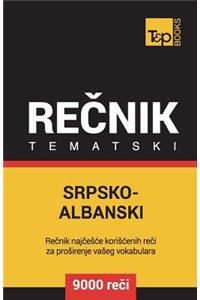 Srpsko-Albanski Tematski Recnik - 9000 Korisnih Reci