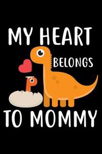 My Heart Belongs to Mommy