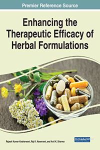 Enhancing the Therapeutic Efficacy of Herbal Formulations